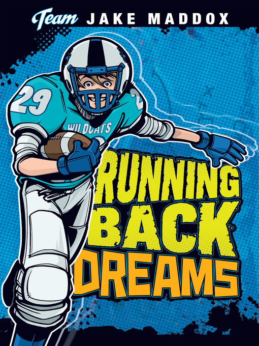 Title details for Running Back Dreams by Jake Maddox - Available